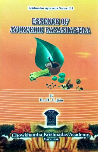 Essences of Ayurvedic Rasashastra